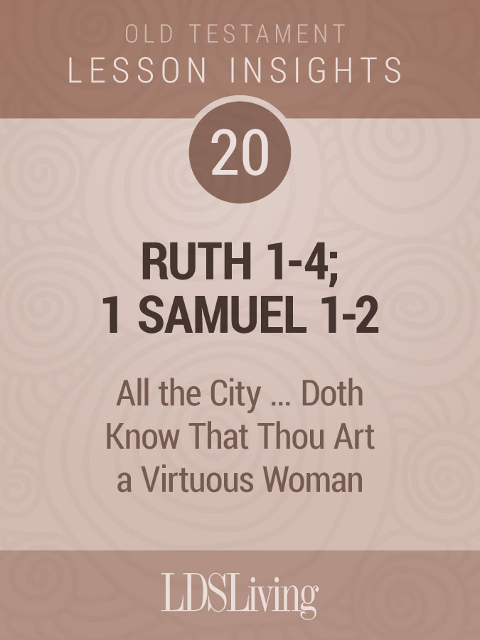 Lesson Insights Old Testament #20