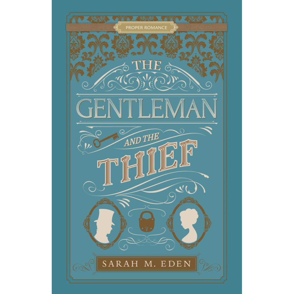 The Gentleman and the Thief (The Dread Penny Society)
