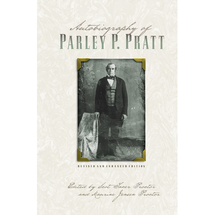 The Autobiography of Parley P. Pratt (Revised and Enhanced Edition), , large image number 0