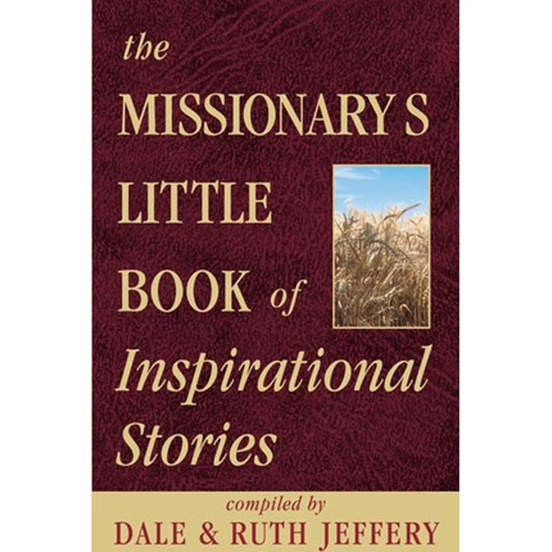 The Missionary's Little Book of Inspirational Stories