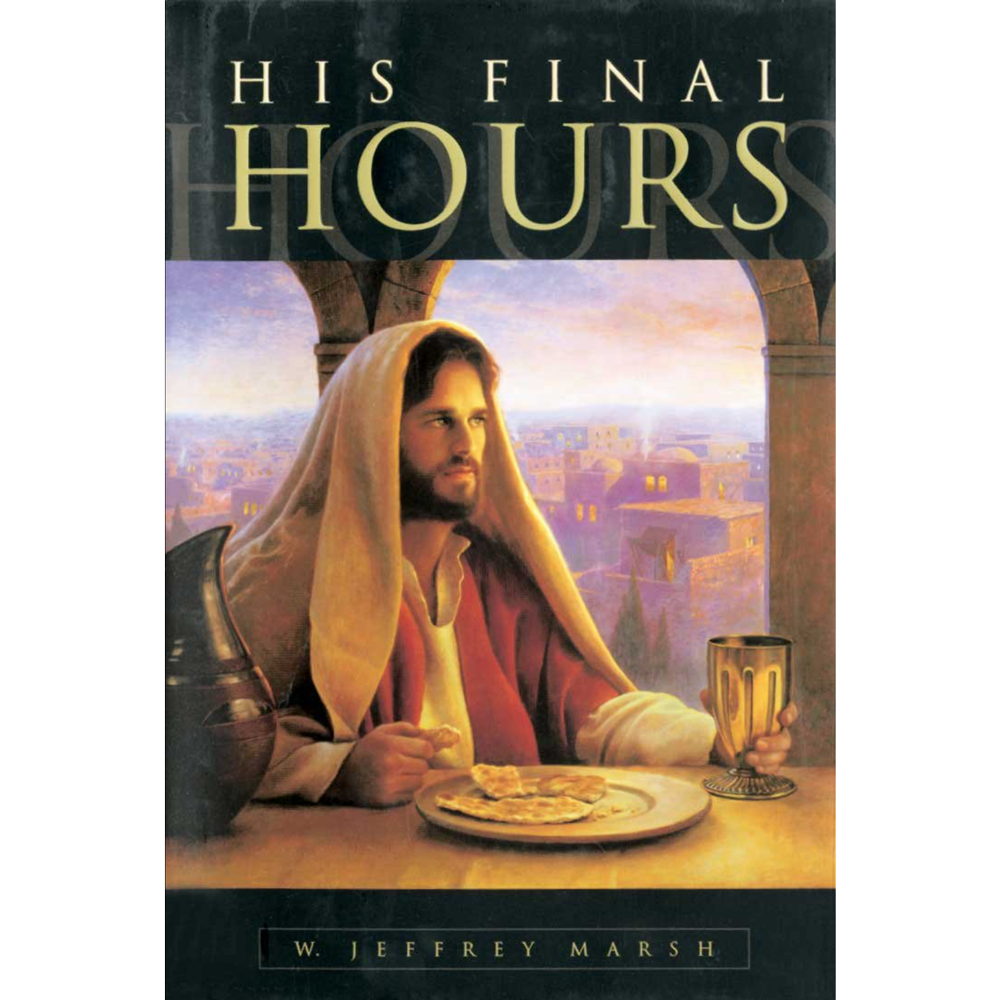 His Final Hours