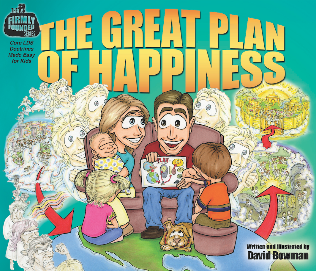 The Great Plan of Happiness