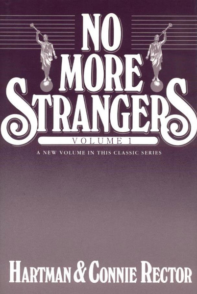 No More Strangers, vol. 1