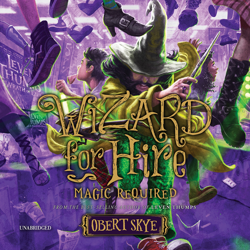 Magic Required (Wizard for Hire, Vol. 3), , large