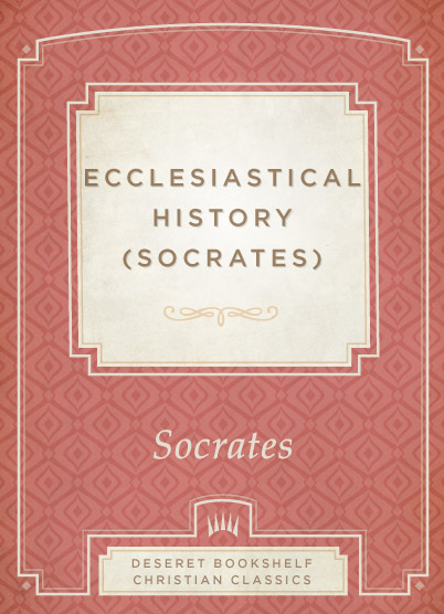 Ecclesiastical History (Socrates Scholasticus)