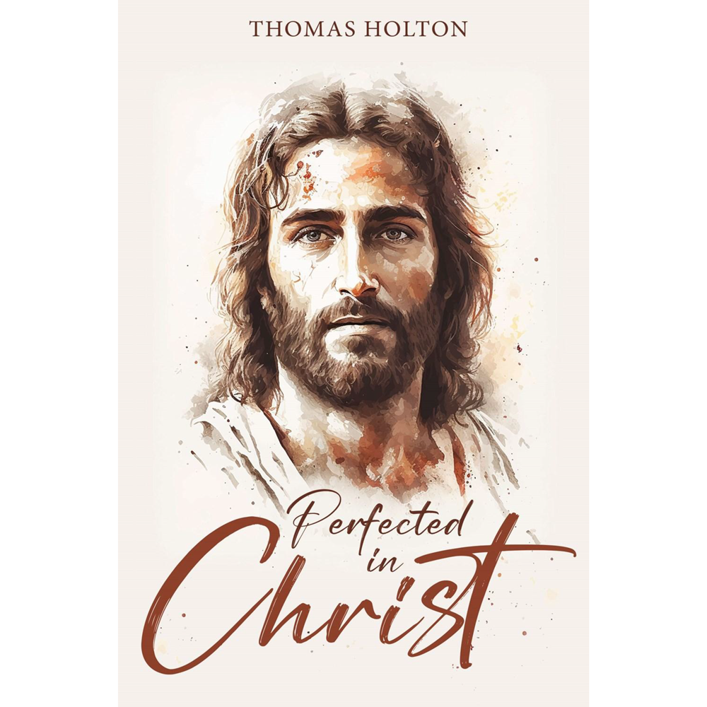 Perfected in Christ