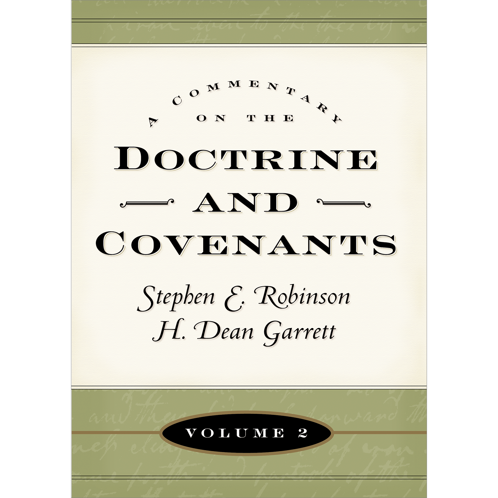 A Commentary On The Doctrine And Covenants, Vol. 2