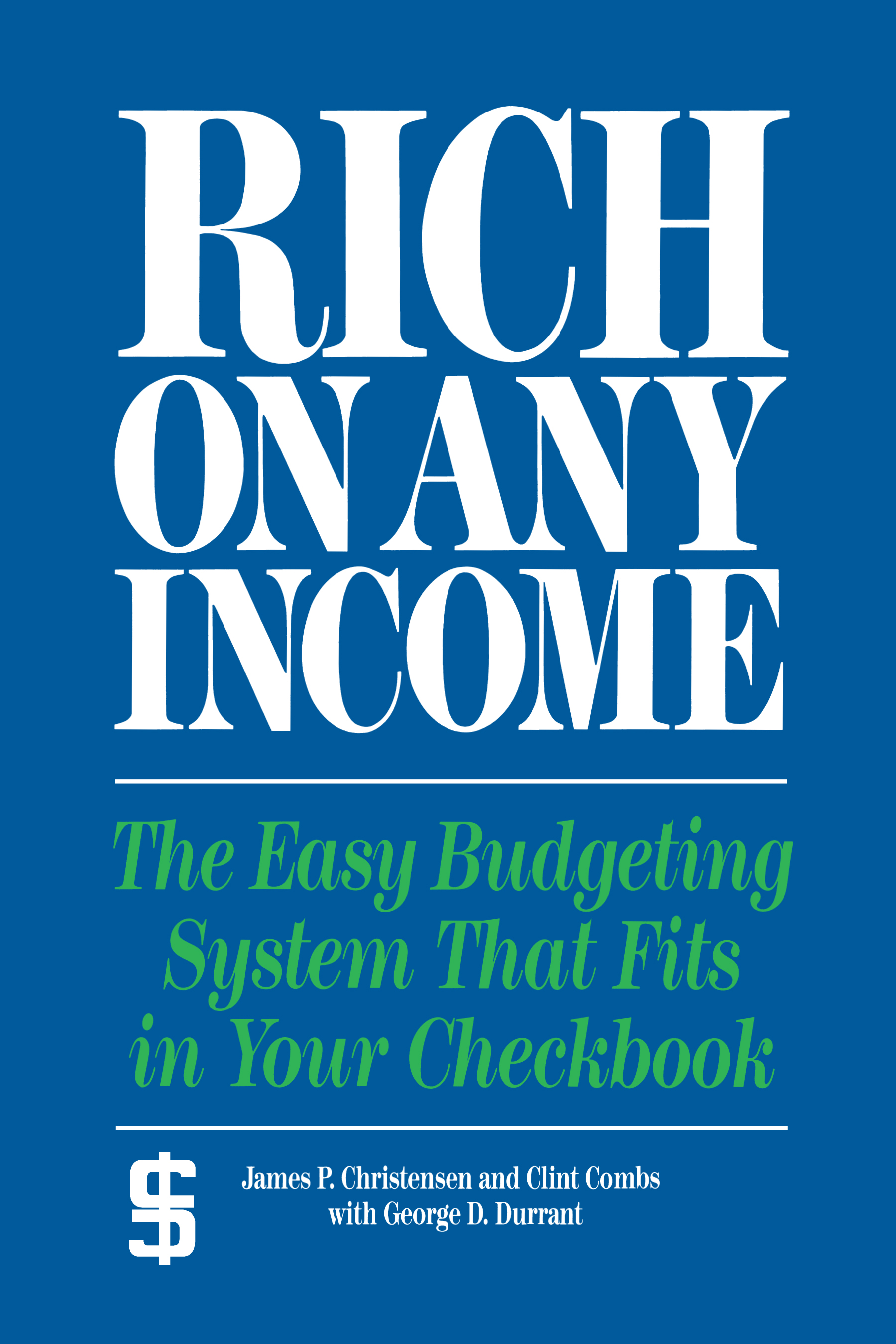 Rich on any Income