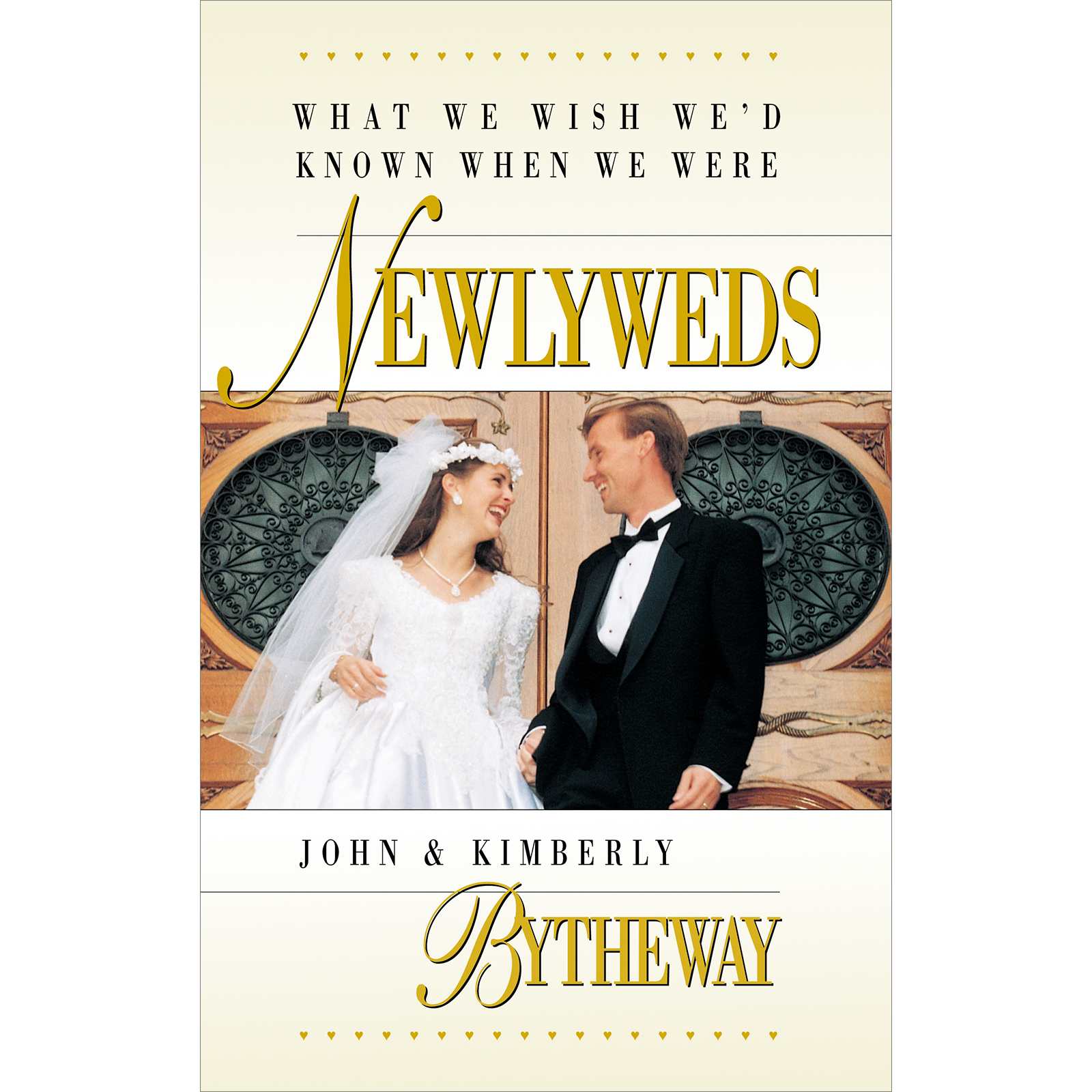 What We Wish We'd Known When We Were Newlyweds