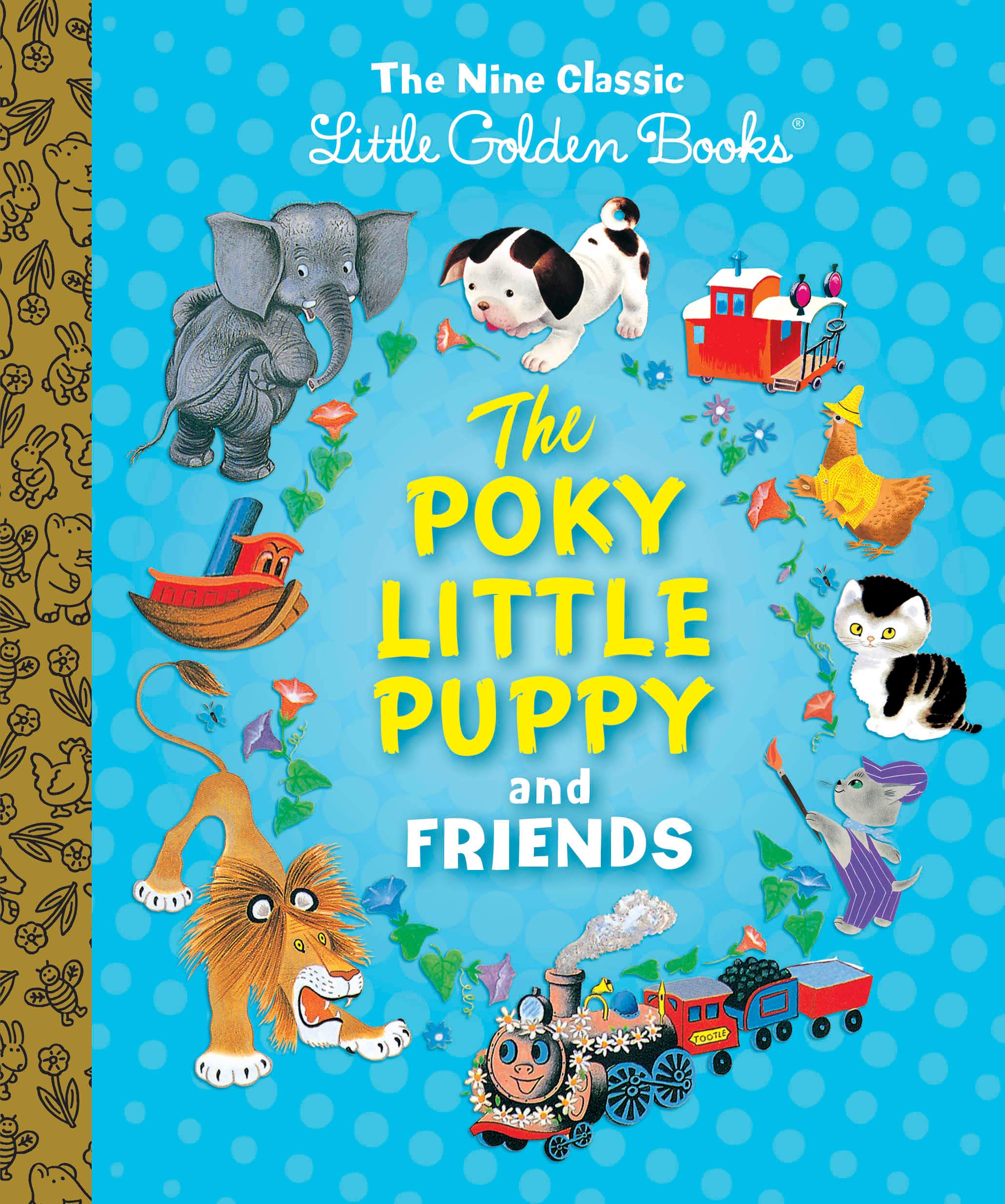 The Poky Little Puppy and Friends