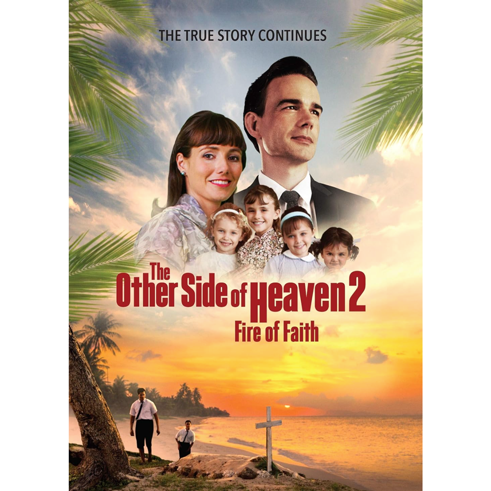 The Other Side of Heaven, Vol. 2: Fire of Faith