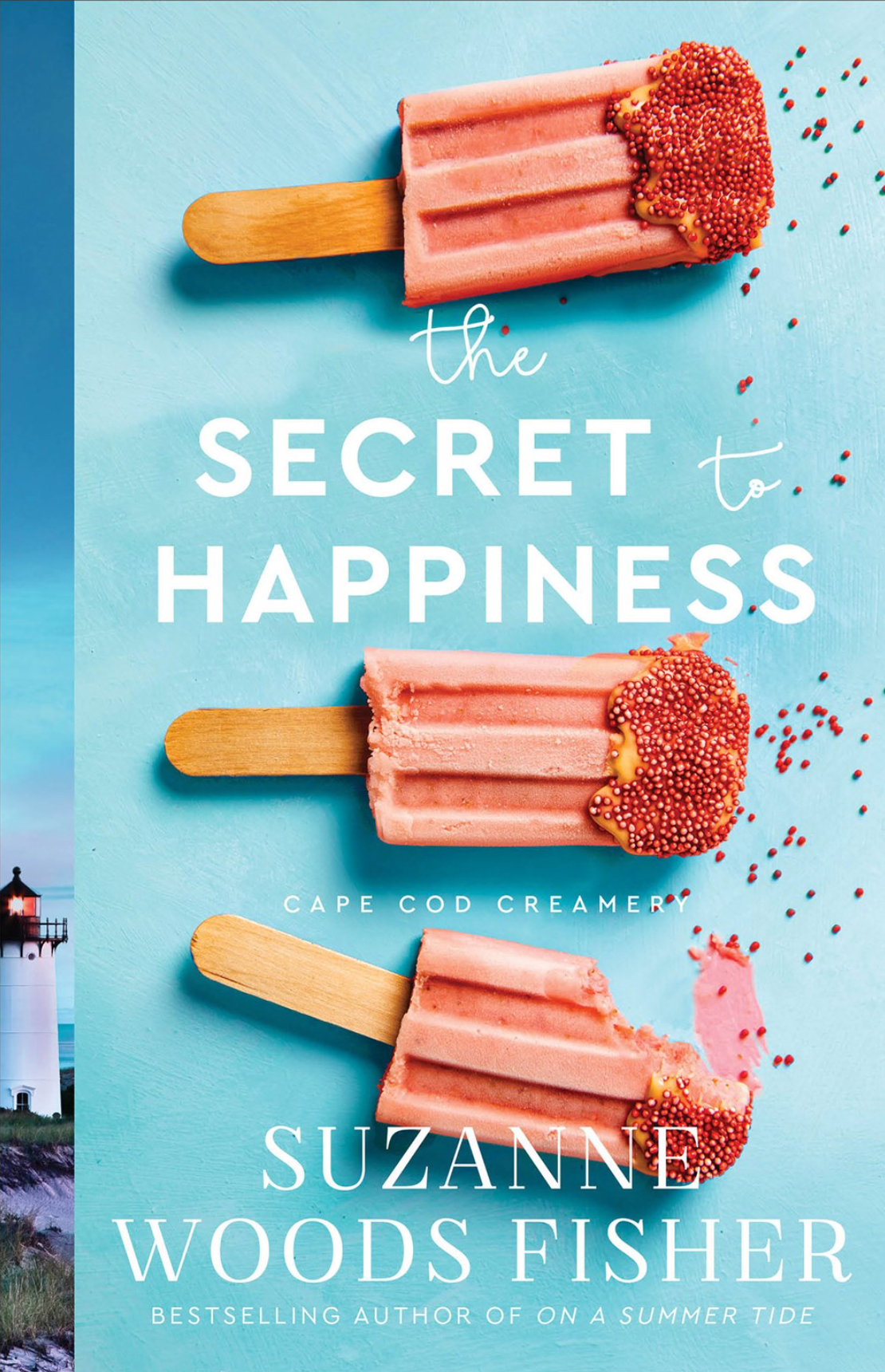 The Secret to Happiness (Cape Cod Creamery Book 2)