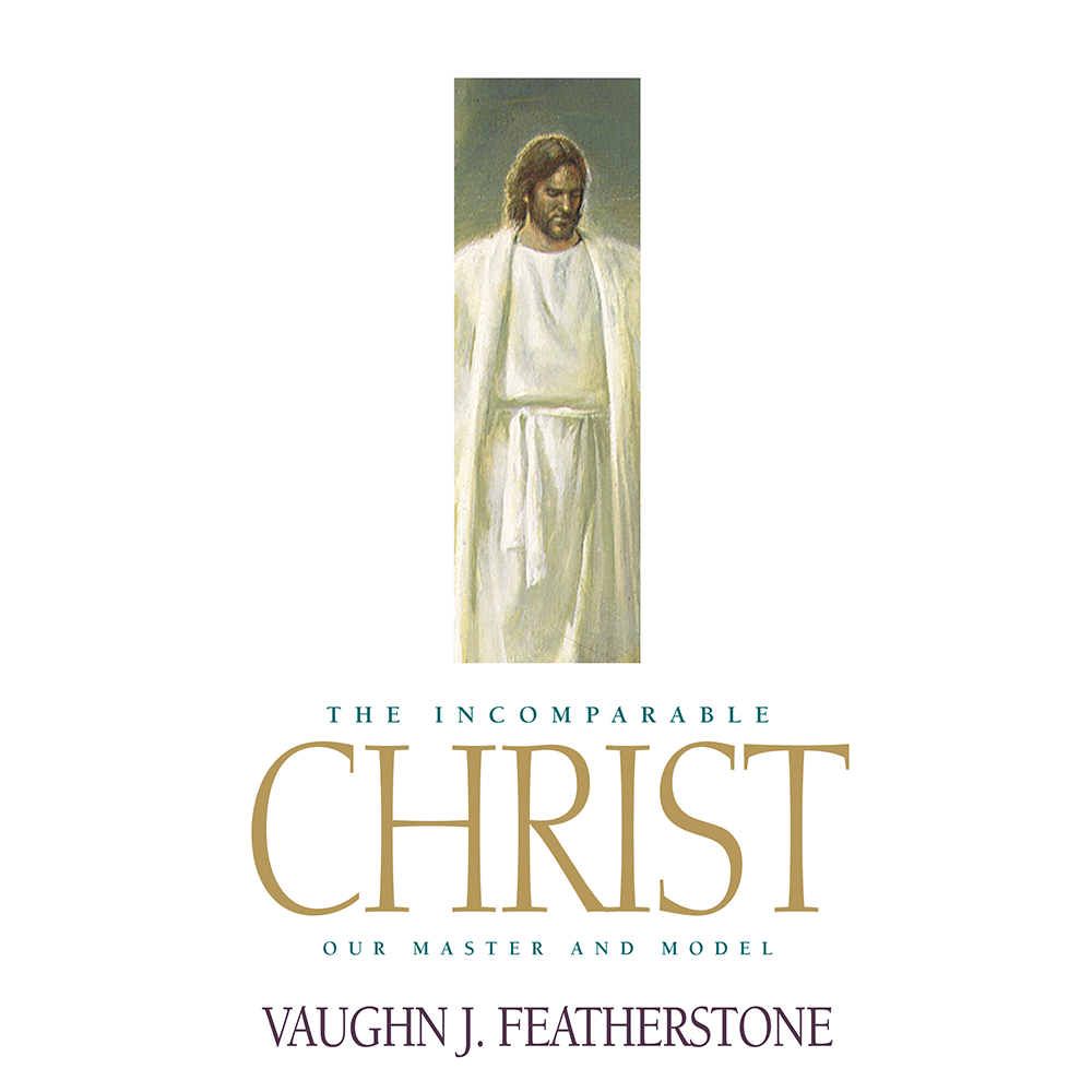 The Incomparable Christ