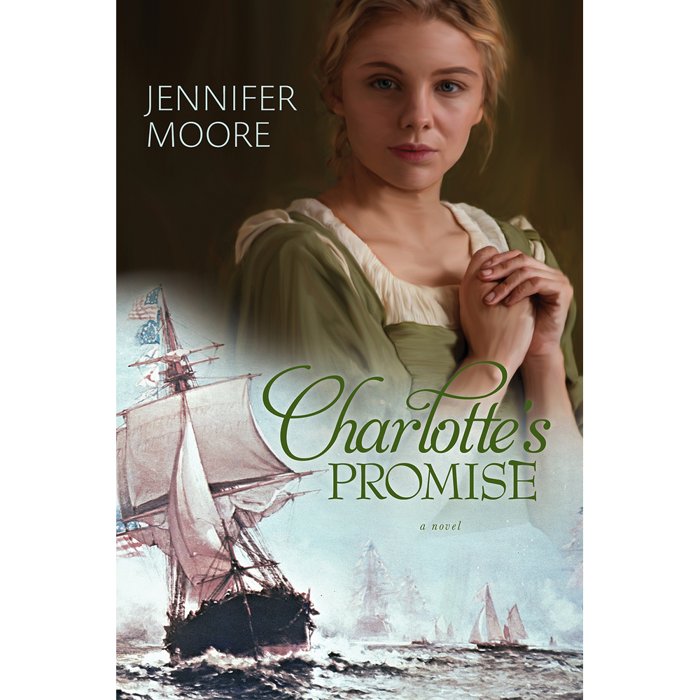 Charlotte's Promise (War of 1812 Book 3)