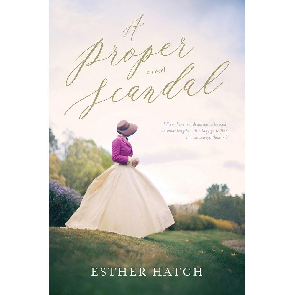 A Proper Scandal (Proper Scandals, Book 1)