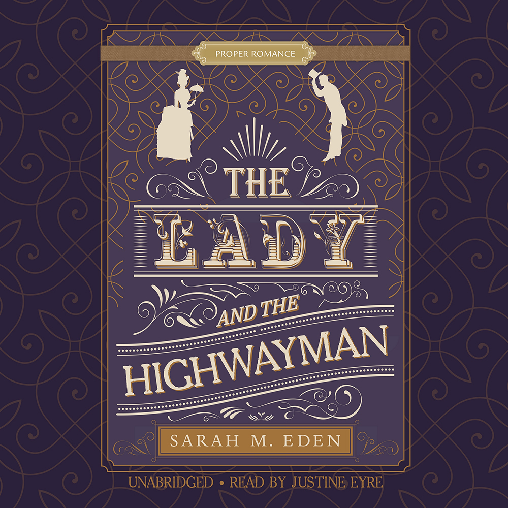 The Lady and the Highwayman  (The Dread Penny Society, Book 1), , large