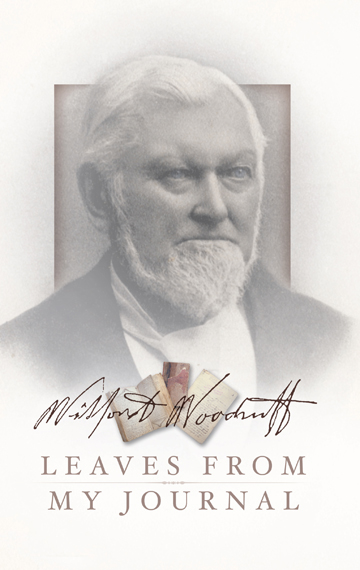Wilford Woodruff: Leaves from My Journal