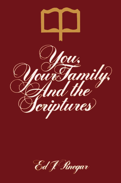 You, Your Family, and the Scriptures