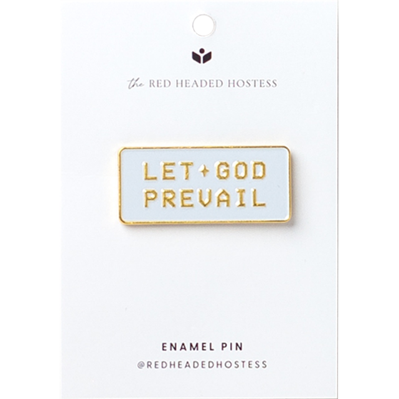 Let God Prevail Enamel Pin