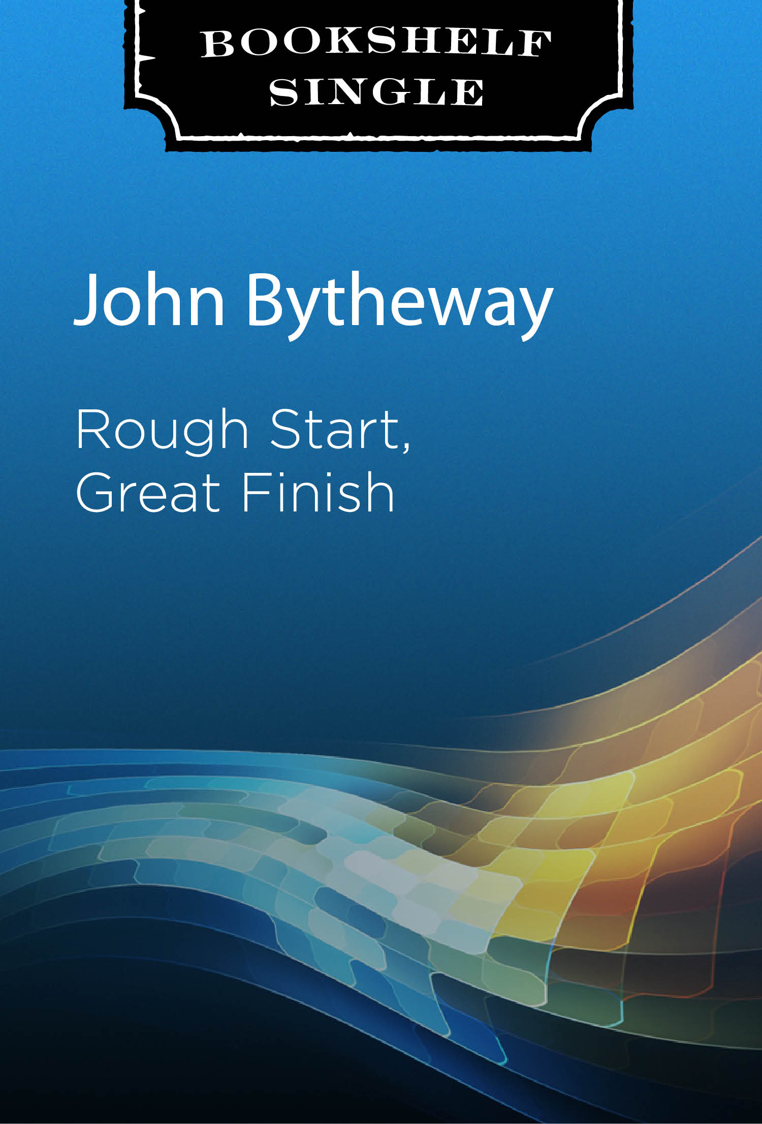 Rough Start, Great Finish, , large image number 2