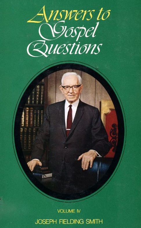 Answers to Gospel Questions: Volume 4