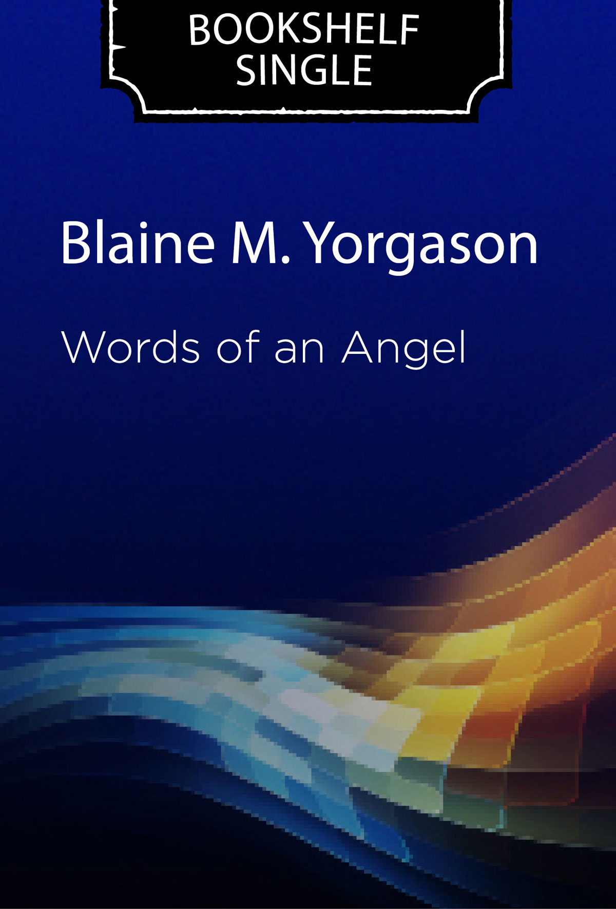 Words of an Angel