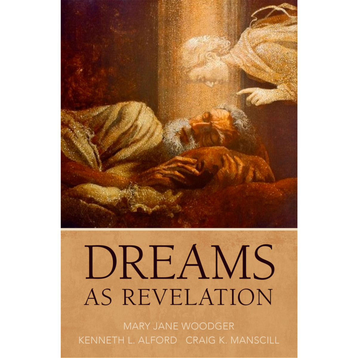 Dreams as Revelation
