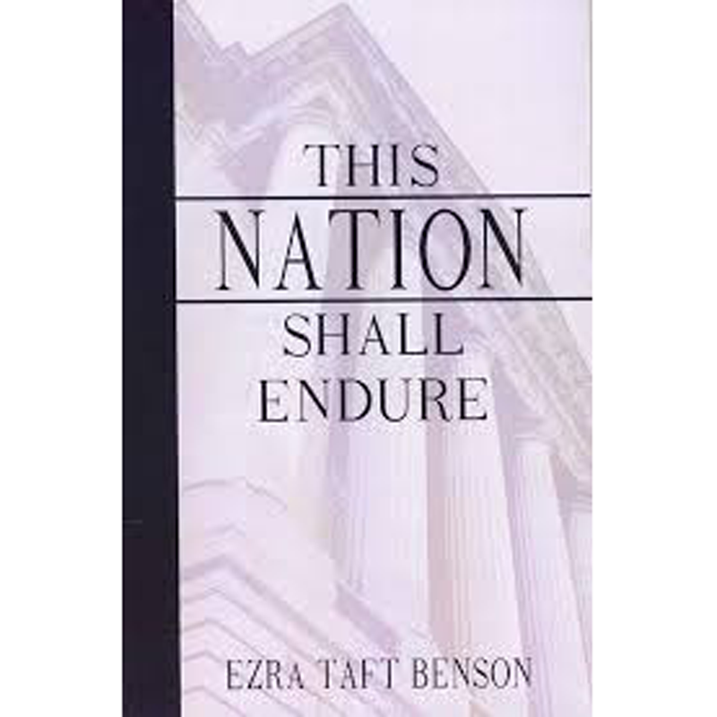This Nation Shall Endure