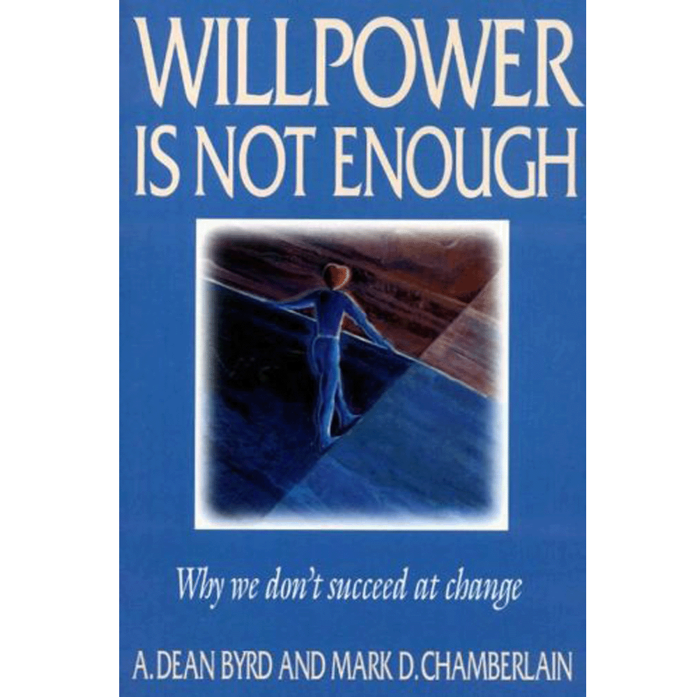Willpower Is Not Enough