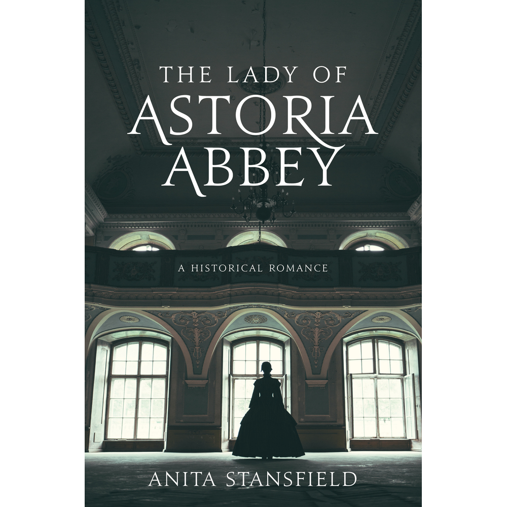 The Lady of Astoria Abbey