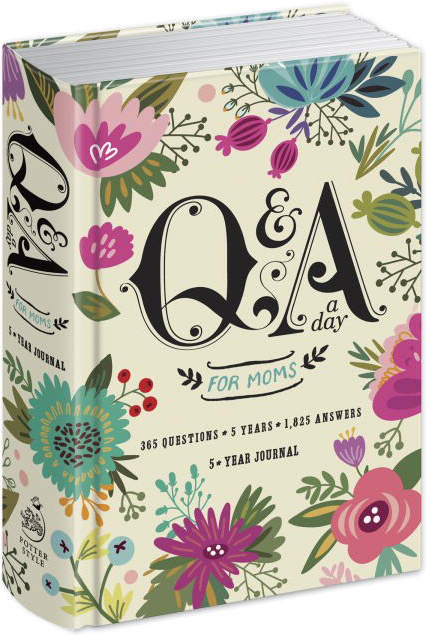 Q&A a Day for Moms