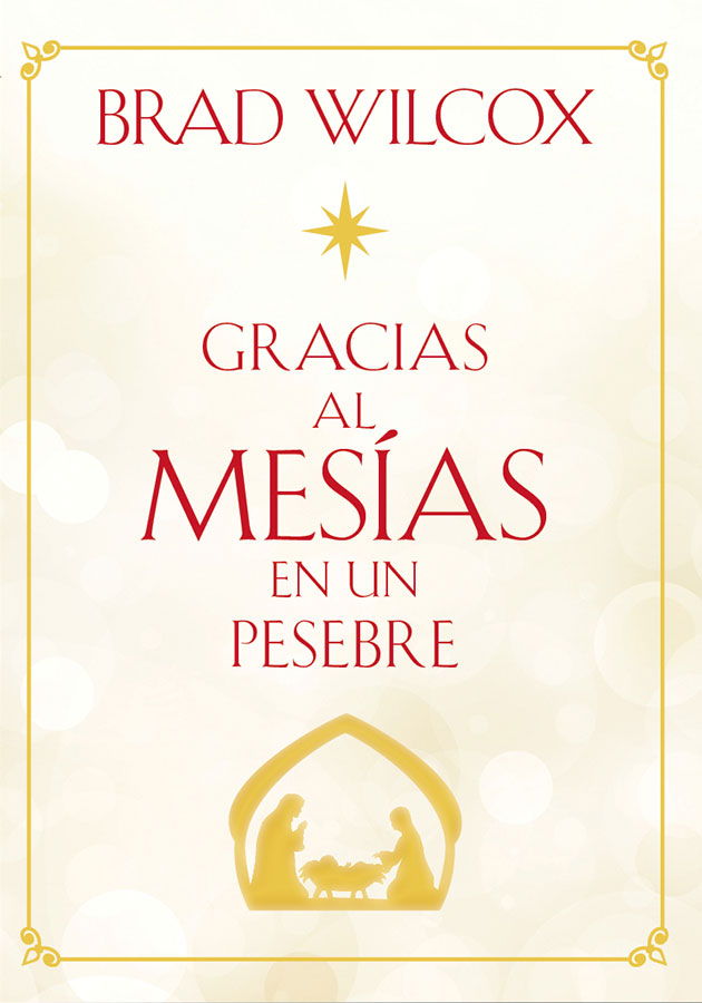Because of the Messiah in a Manger (Spanish)