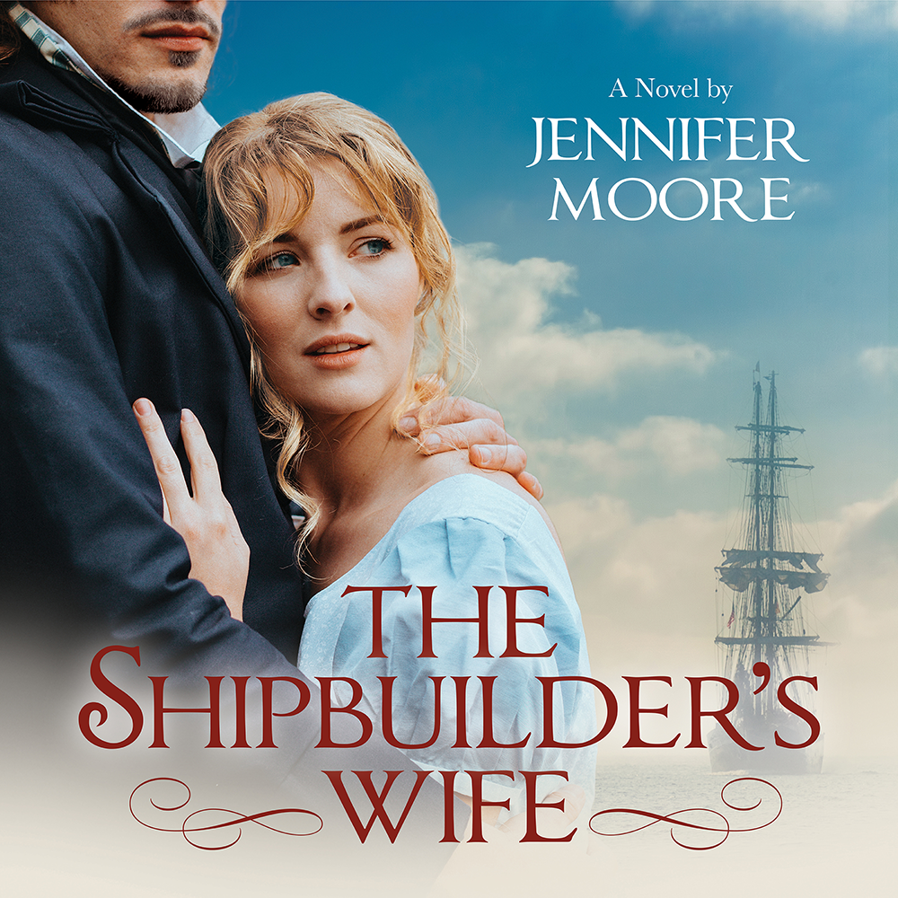 The Shipbuilder's Wife (War of 1812 Book 2) (Paperback), , large
