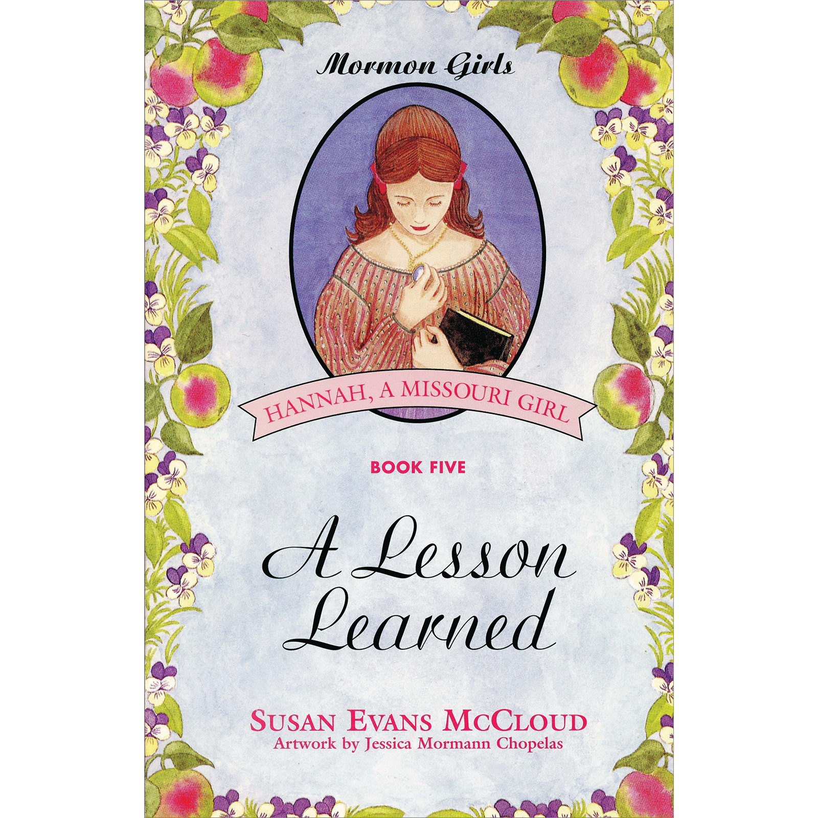 A Lesson Learned (Mormon Girls Book 5)
