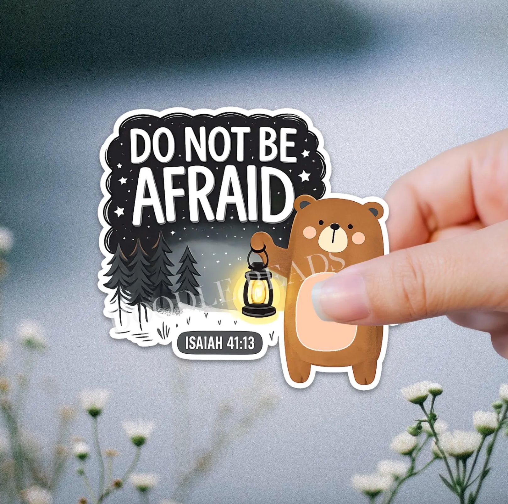 Don&rsquo;t Be Afraid Sticker, , large