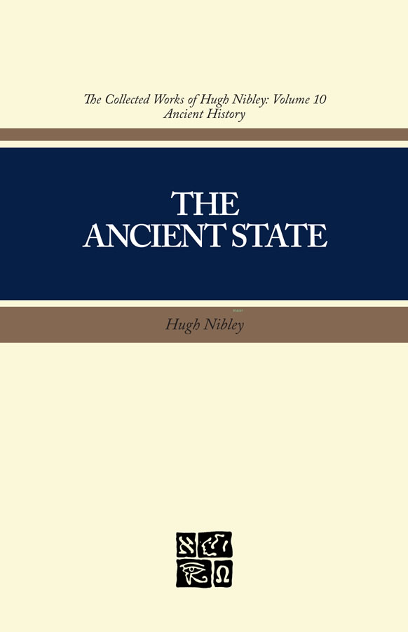 Collected Works of Hugh Nibley, Vol. 10: The Ancient State, , large image number 0