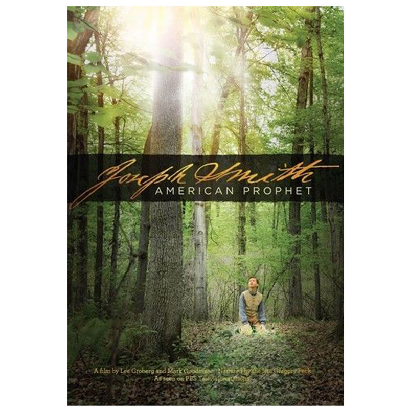 Joseph Smith, American Prophet