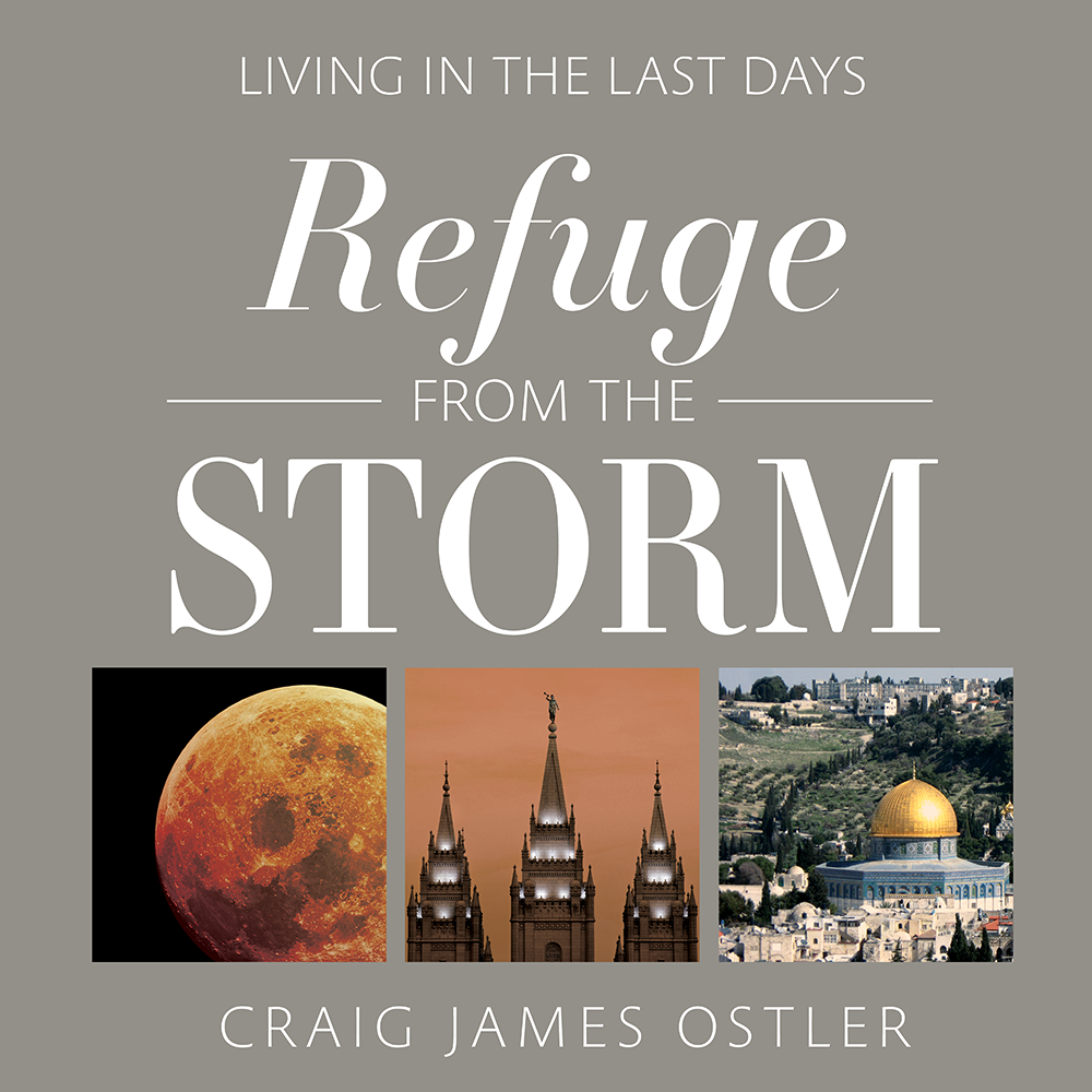 Refuge from the Storm: Living In the Last Days, , large