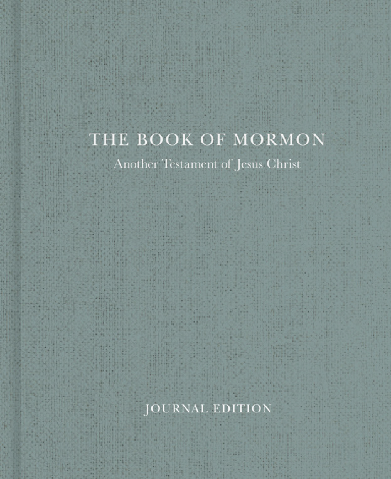 The Book of Mormon, Journal Edition Clothbound, Eucalyptus Green (Lined)