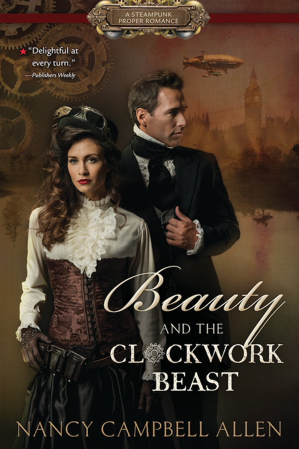 Beauty and the Clockwork Beast (Steampunk Proper Romance, Book 1)