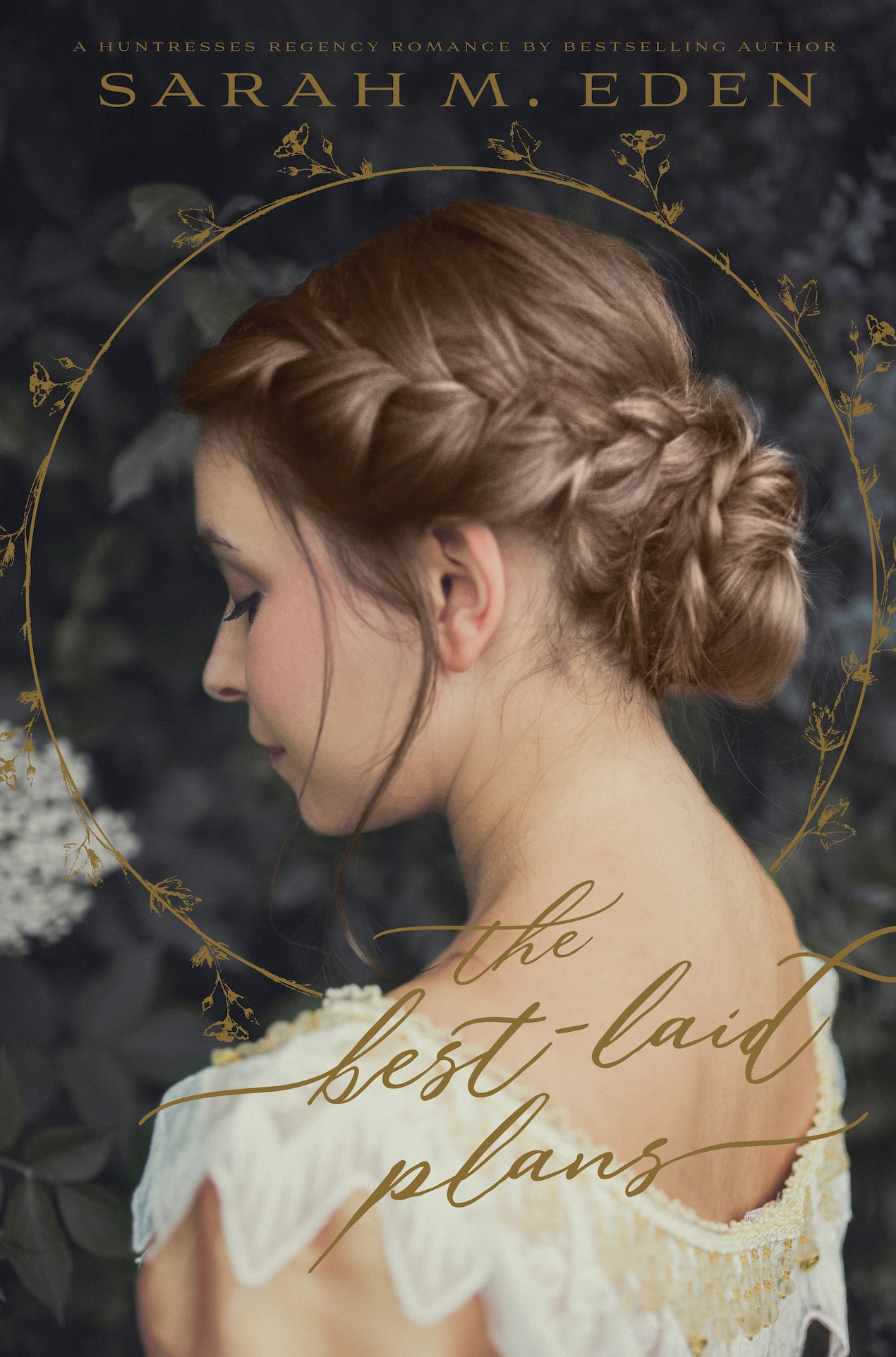 The Best-Laid Plans (The Huntresses, Book .5)