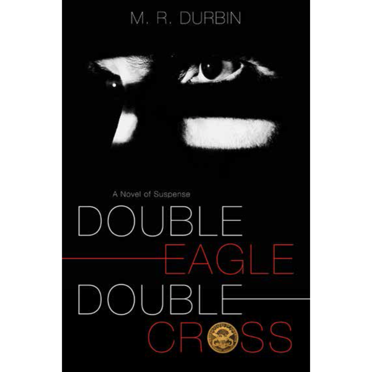 Double Eagle Double Cross