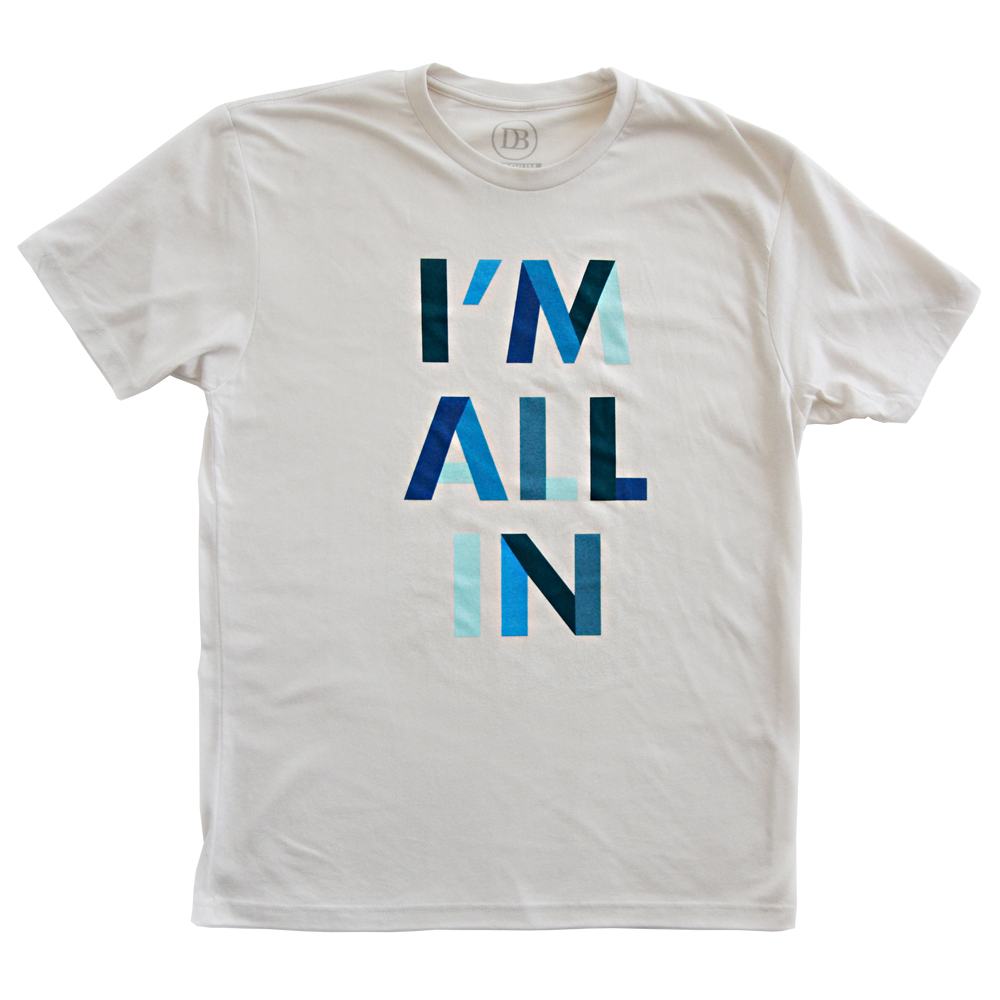 I'm All In Unisex T-Shirt, , large
