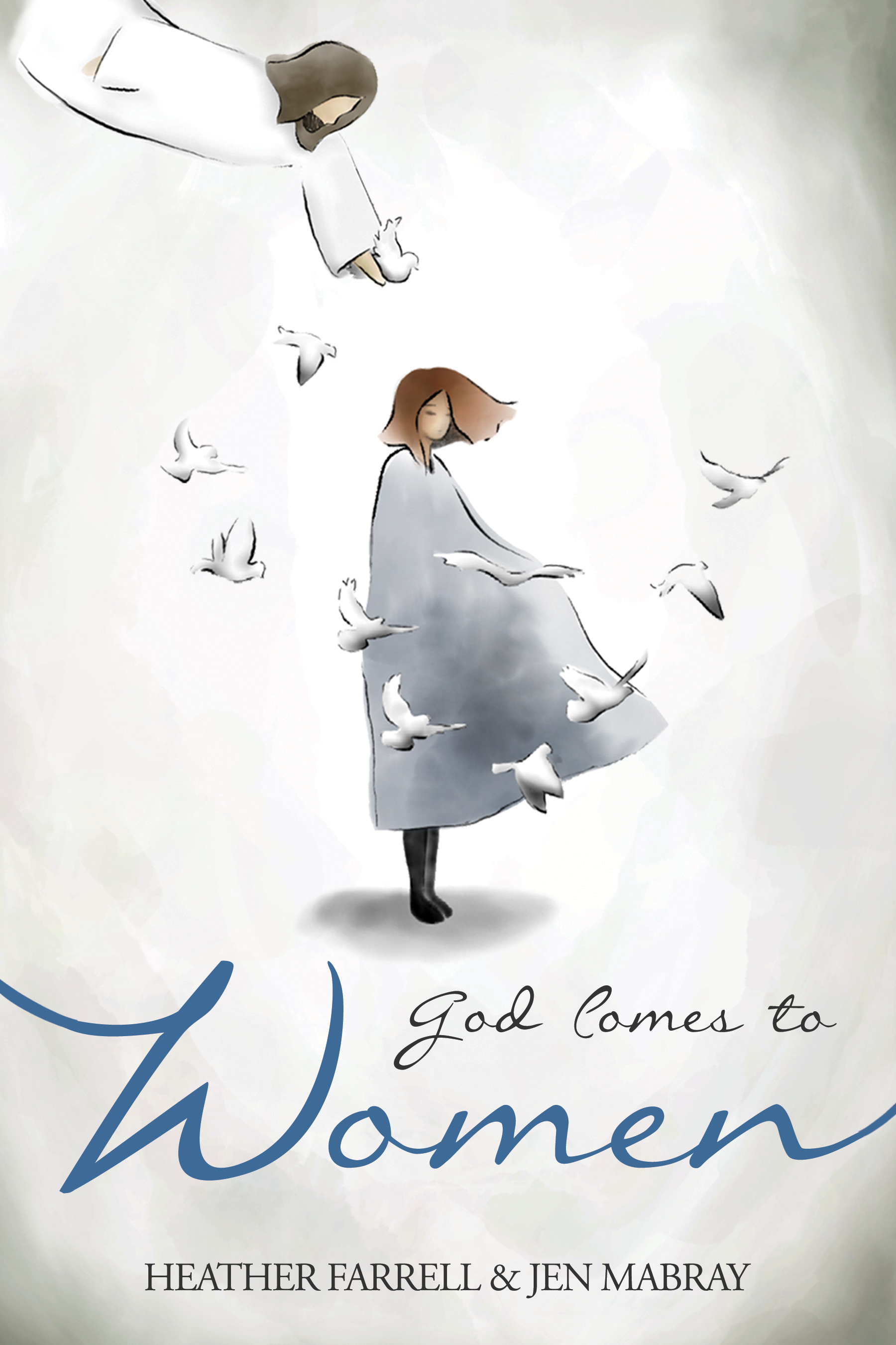 God Comes to Women