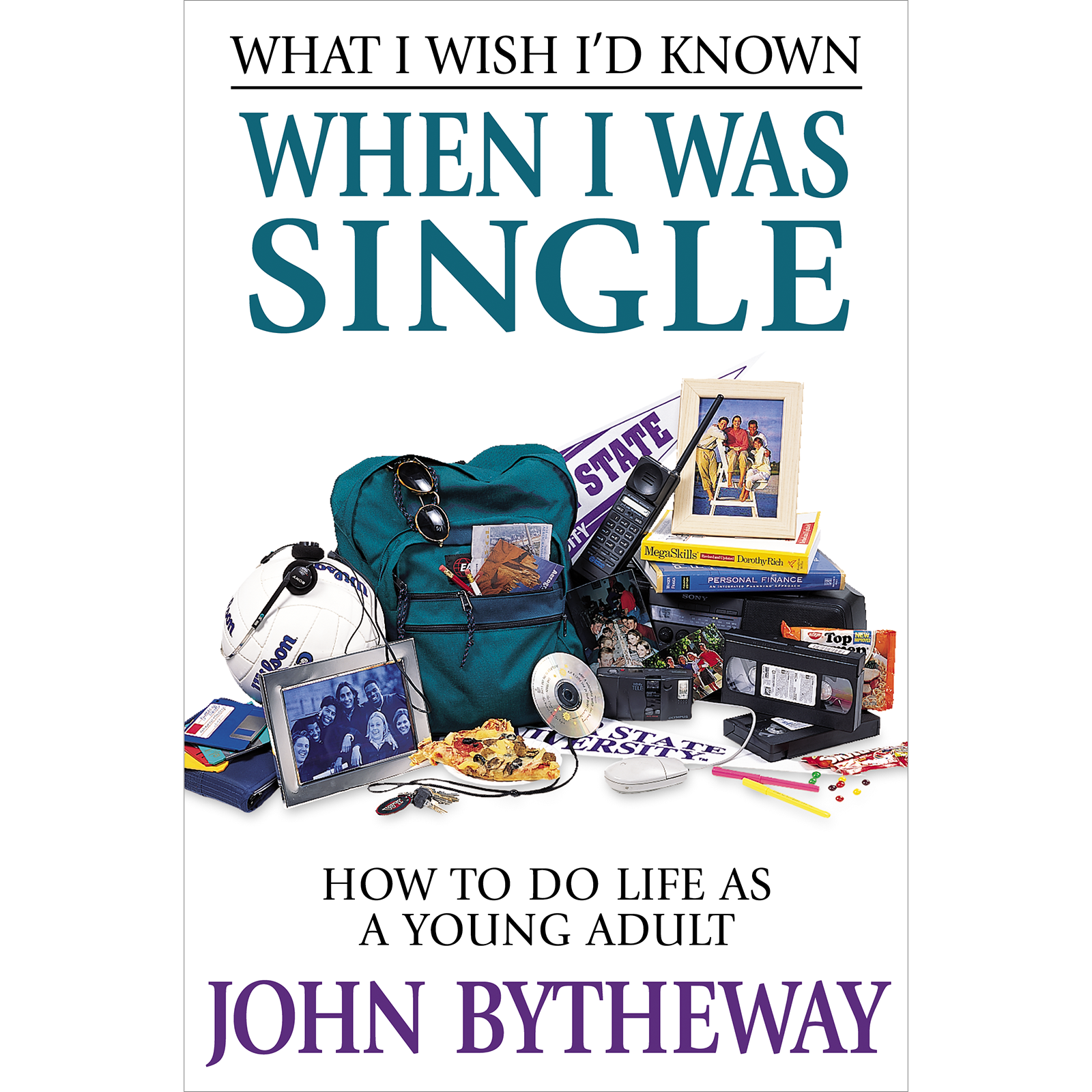 What I Wish I'd Known When I Was Single