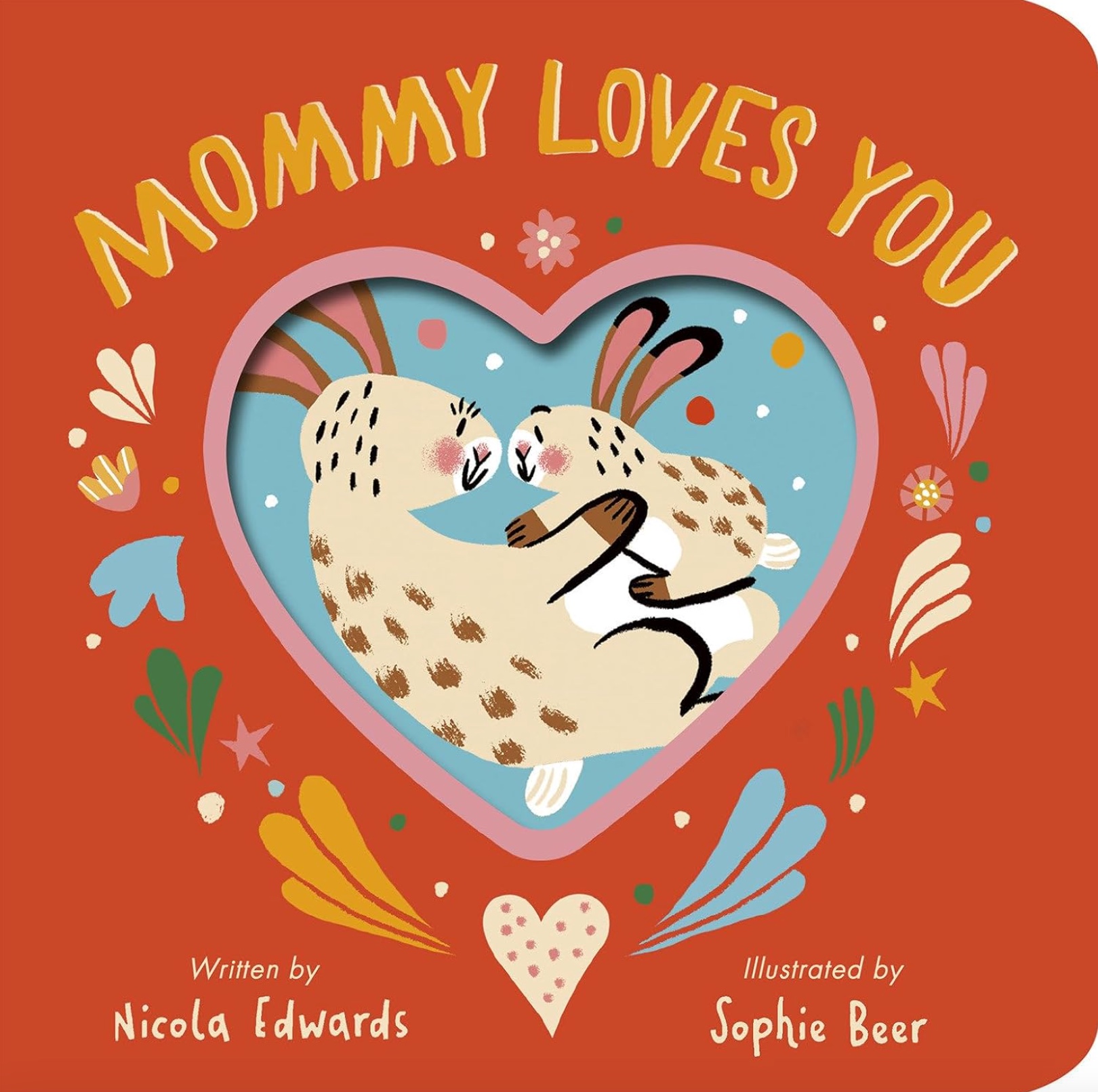 Mommy Loves You