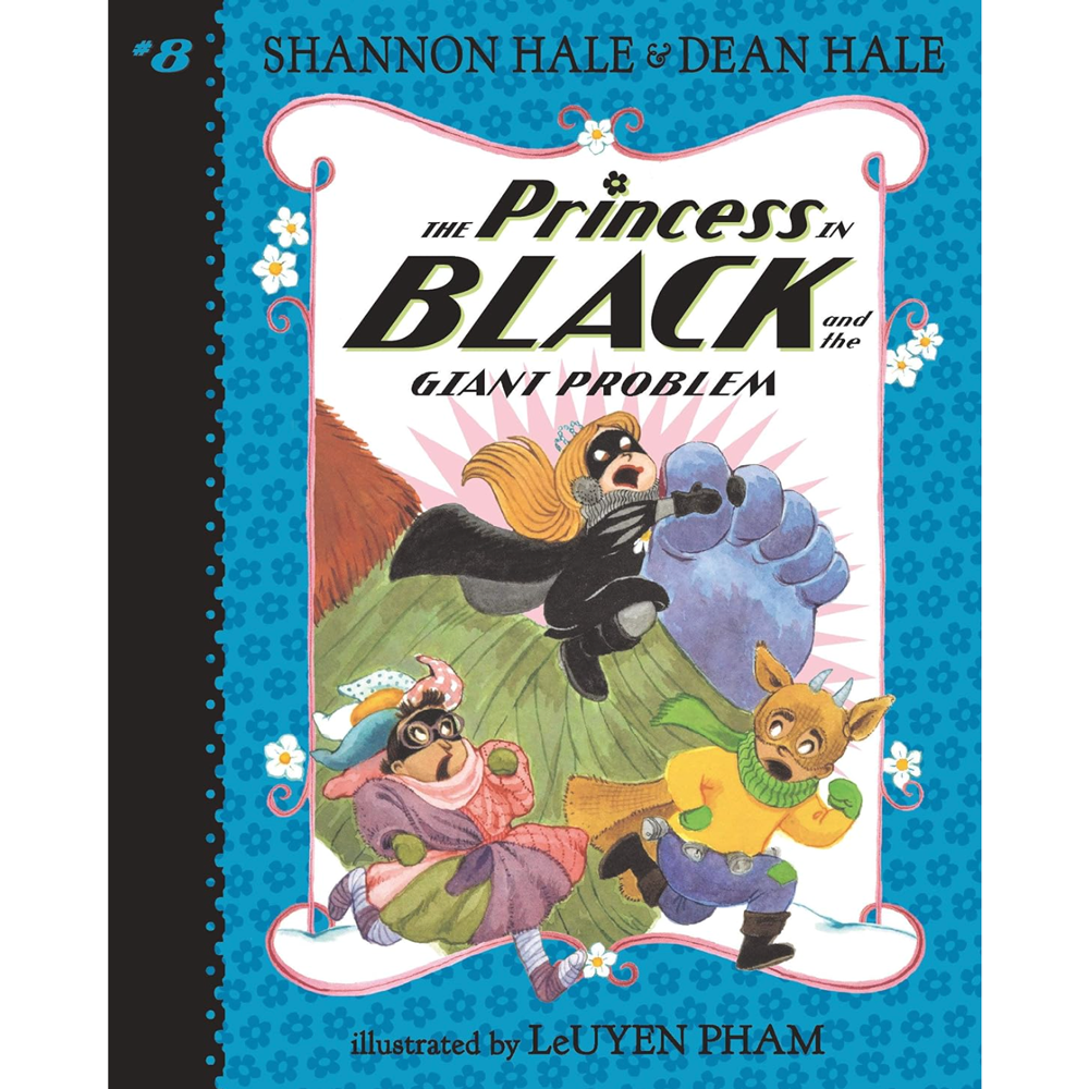 The Giant Problem (The Princess in Black, Book 8)