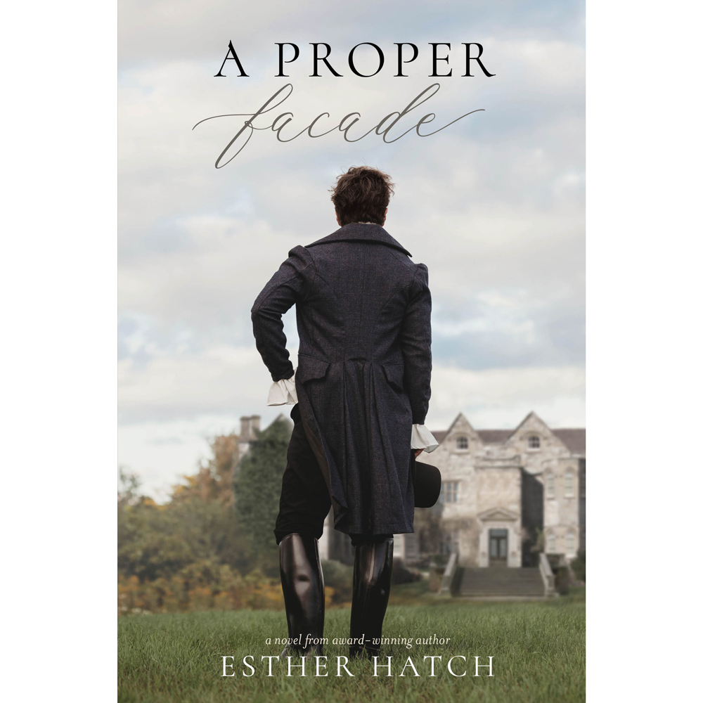 A Proper Facade (Proper Scandals, Book 4)