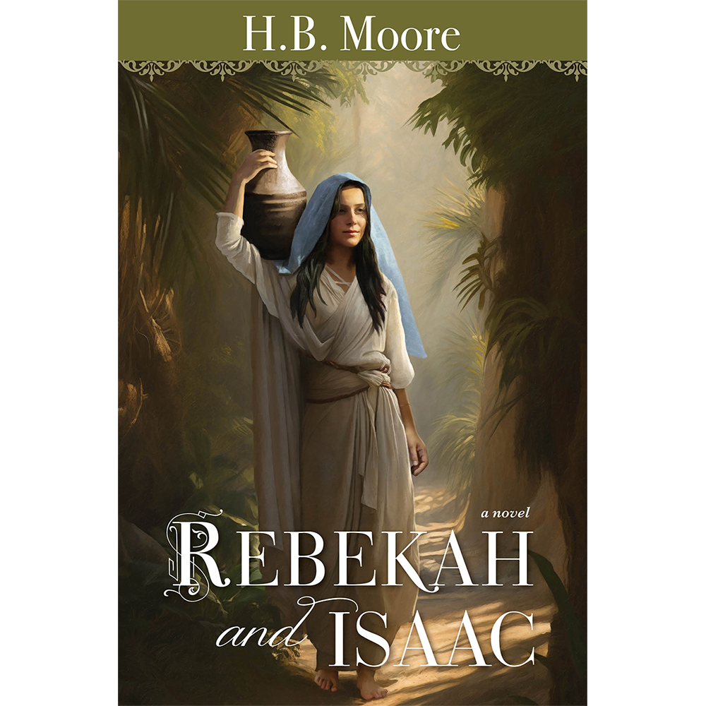 Rebekah and Isaac (Women of the Covenant, Book 7)