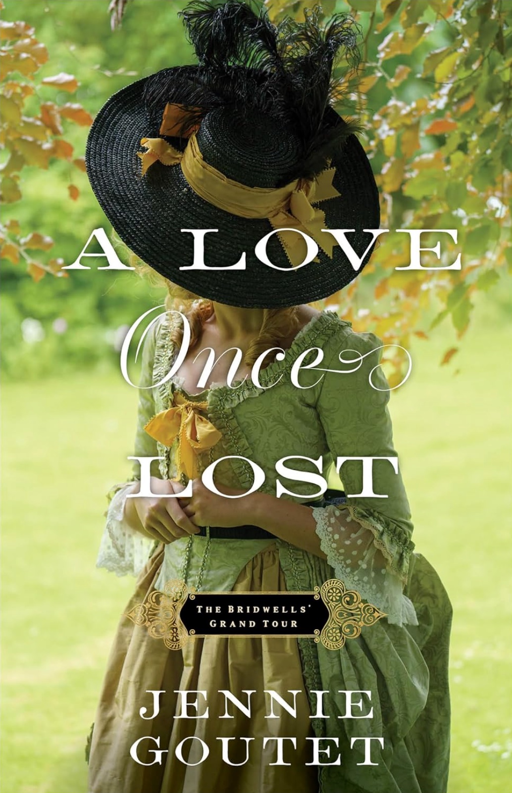 A Love Once Lost (The Bridwells' Grand Tour, Book 1)